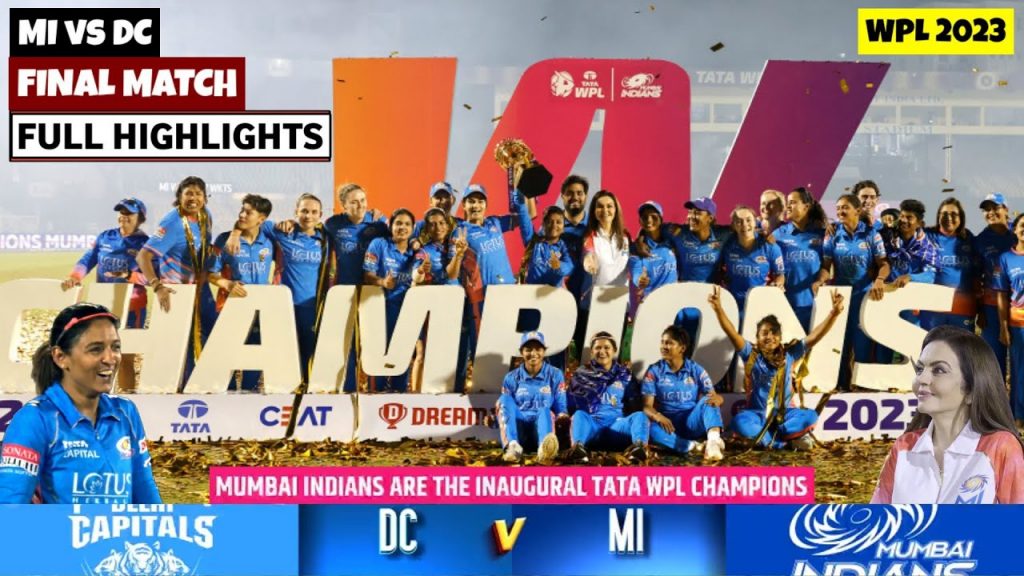 WPL Cricket 2023 Final DC vs MI Highlights